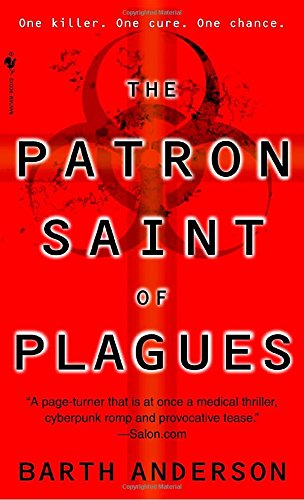 Imagen de archivo de The Patron Saint of Plagues a la venta por Wonder Book