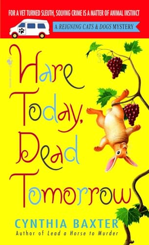 Stock image for Hare Today, Dead Tomorrow for sale by Better World Books