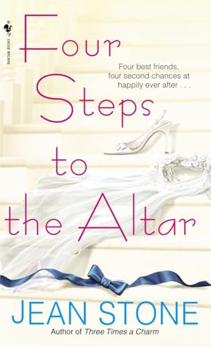 9780553588538: Four Steps to the Altar (Second Chances)
