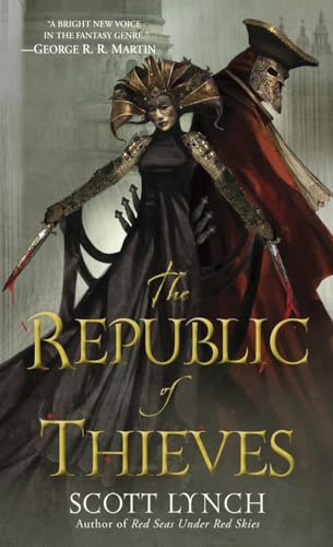 Beispielbild fr The Republic of Thieves (Gentleman Bastards) zum Verkauf von BooksRun
