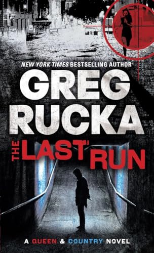 9780553589016: The Last Run