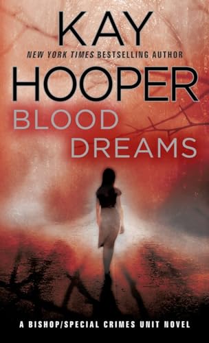 Stock image for Blood Dreams: a Bishop/Special Crimes Unit Novel (Bishop/Special Crimes Unit Novels (Paperback)) for sale by AwesomeBooks