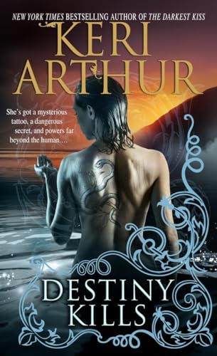 Destiny Kills (Myth and Magic) (9780553589603) by Arthur, Keri