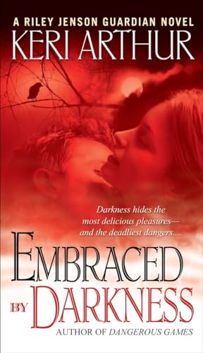 9780553589610: Embraced By Darkness: 5 (Riley Jenson Guardian)