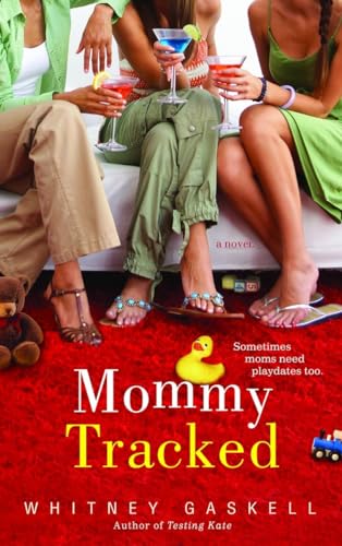 Stock image for Mommy Tracked: A Novel for sale by Wonder Book