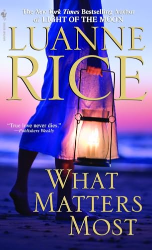 Beispielbild fr What Matters Most [Mass Market Paperback] Rice, Luanne zum Verkauf von TheJunkStore