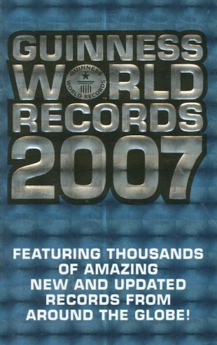 Stock image for Guinness World Records 2007 Gu for sale by SecondSale
