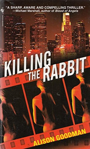 Beispielbild fr Killing the Rabbit zum Verkauf von ThriftBooks-Atlanta