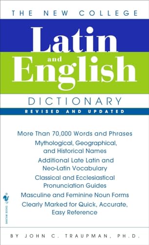 Beispielbild fr The Bantam New College Latin & English Dictionary (The Bantam New College Dictionary) (English and Latin Edition) zum Verkauf von Orion Tech