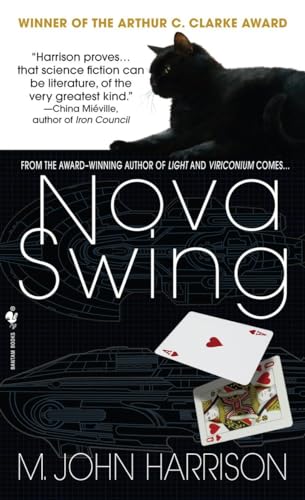 Stock image for Nova Swing: A Novel (Kefahuchi Tract) for sale by Half Price Books Inc.