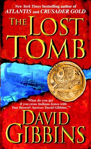 Stock image for The Lost Tomb (Jack Howard) for sale by SecondSale