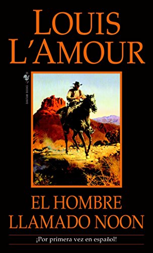 Beispielbild fr El Hombre Llamado Noon: Una Novela zum Verkauf von Buchpark
