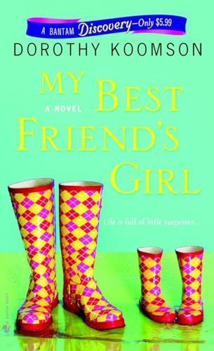 Stock image for My Best Friend's Girl: A Novel for sale by SecondSale