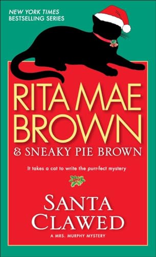 Stock image for Santa Clawed: A Mrs. Murphy Mystery for sale by SecondSale