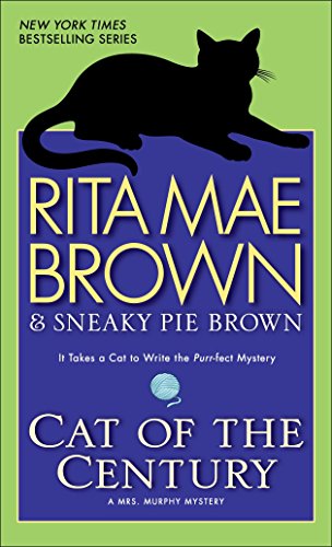 9780553591606: Cat of the Century: A Mrs. Murphy Mystery: 18