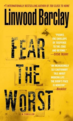 Beispielbild fr Fear the Worst: A Thriller zum Verkauf von Wonder Book