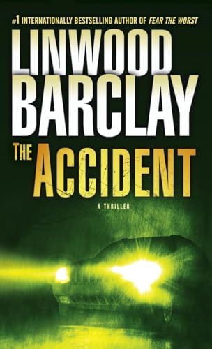 Beispielbild fr The Accident A Thriller zum Verkauf von SecondSale