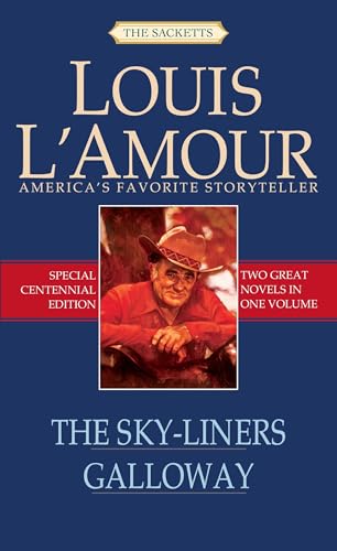 9780553591781: The Sky-Liners/Galloway (Sacketts)