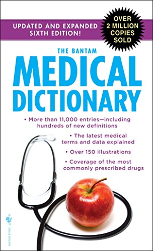Imagen de archivo de The Bantam Medical Dictionary, Sixth Edition: Updated and Expanded Sixth Edition a la venta por Gulf Coast Books