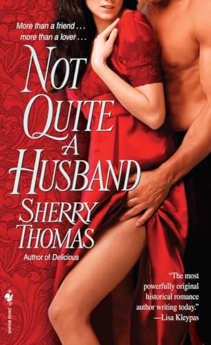 Not Quite a Husband (The Marsdens) (9780553592436) by Thomas, Sherry