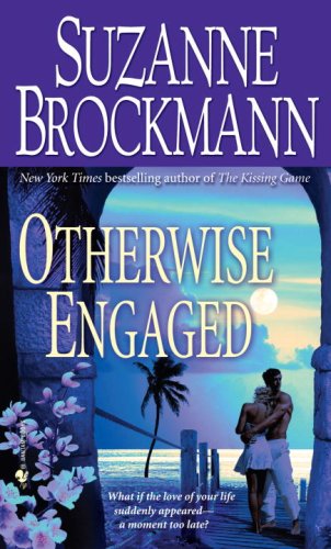 Otherwise Engaged (9780553592511) by Brockmann, Suzanne