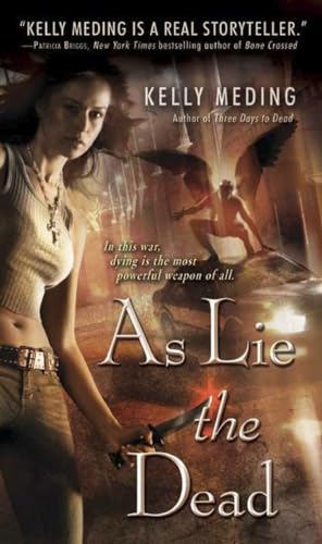 As Lie the Dead (Dreg City, Book 2) (9780553592870) by Meding, Kelly