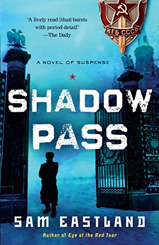 Beispielbild fr Shadow Pass: A Novel of Suspense zum Verkauf von Wonder Book