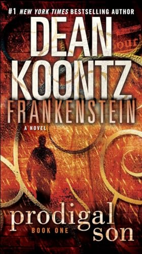 Frankenstein: Prodigal Son - Dean Koontz, Kevin J. Anderson