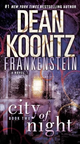 Imagen de archivo de City of Night (Dean Koontz's Frankenstein, Book 2) a la venta por Your Online Bookstore
