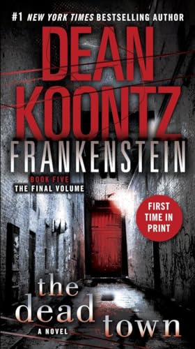 9780553593686: Frankenstein: The Dead Town: A Novel