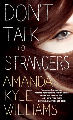 9780553593822: Don't Talk to Strangers: A Novel: 3 (Keye Street)