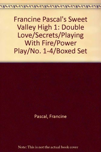 9780553618174: Francine Pascal's Sweet Valley High 1: Double Love/Secrets/Playing With Fire/Power Play/No. 1-4/Boxed Set