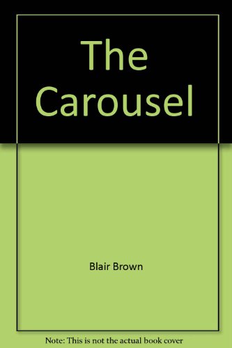 The Carousel (9780553702194) by Plain, Belva