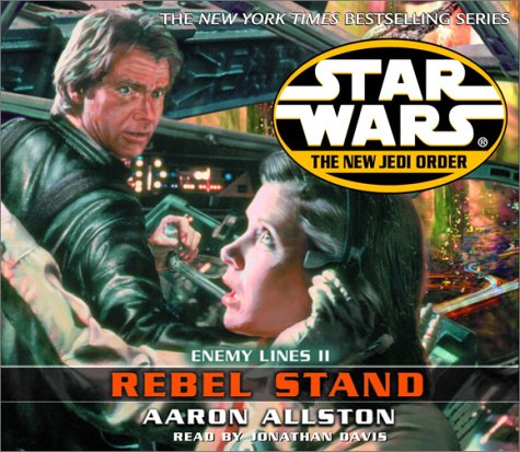 Stock image for Rebel Stand (Star Wars: The New Jedi Order- Enemy Lines, Book 2) for sale by HPB-Emerald