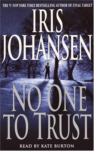 9780553714791: No One To Trust (Eve Duncan)