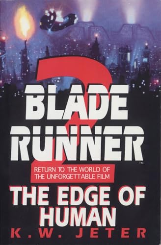 Imagen de archivo de Blade Runner 2 : The Edge of Human a la venta por Better World Books: West