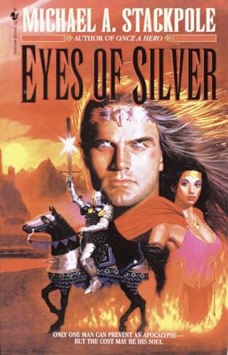 Eyes of Silver (9780553762785) by Stackpole, Michael A. A.