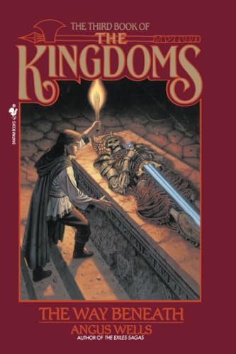 Stock image for The Way Beneath: Kingdoms, Book 3 for sale by HPB-Ruby