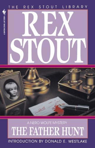 9780553762976: The Father Hunt: 43 (Nero Wolfe)