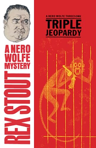 Imagen de archivo de Triple Jeopardy, A Nero Wolfe Threesome a la venta por Half Price Books Inc.
