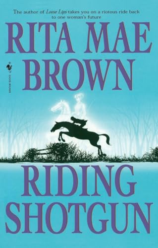 Riding Shotgun (9780553763539) by Brown, Rita Mae Mae