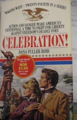 Celebration! (Promo) (9780553800241) by Ross, Dana Fuller