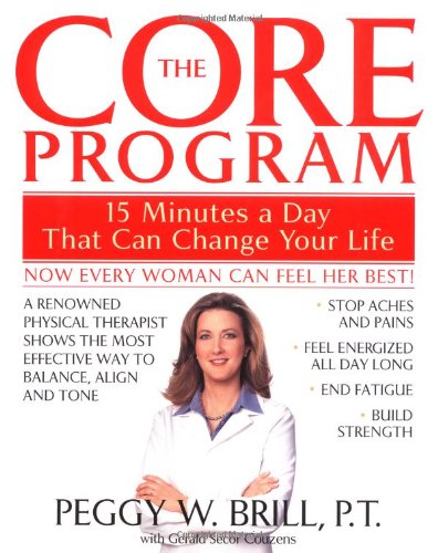 9780553801392: The Core Program: Fifteen Minutes a Day That Can Change Your Life