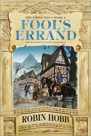 Stock image for Fool's Errand (The Tawny Man, Book 1) for sale by HPB Inc.