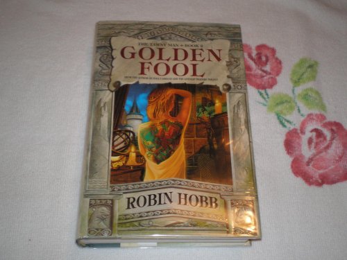 Golden Fool: Book II of the Tawny Man