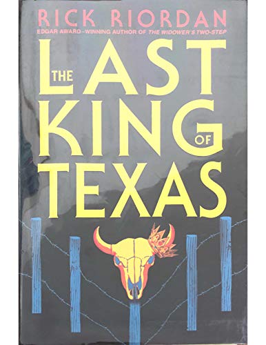 9780553801569: The Last King of Texas
