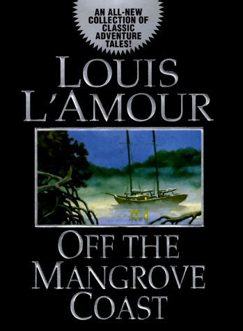 9780553801606: Off the Mangrove Coast