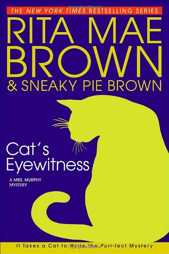 Stock image for Cat's Eyewitness (Mrs. Murphy Mysteries) for sale by SecondSale