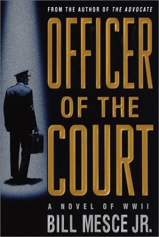 Stock image for An Officer of the Court : A Novel of WWII for sale by Better World Books