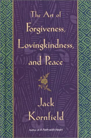 Beispielbild fr The Art of Forgiveness, Lovingkindness, and Peace zum Verkauf von ThriftBooks-Reno